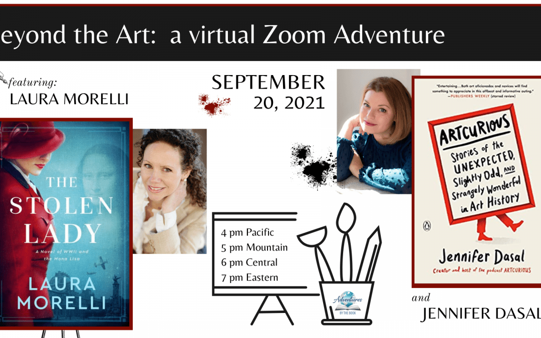 Beyond the Art: a Virtual Adventure featuring Laura Morelli and Jennifer Dasal