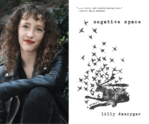 Lilly Dancyger – Author, Essayist, & Editor