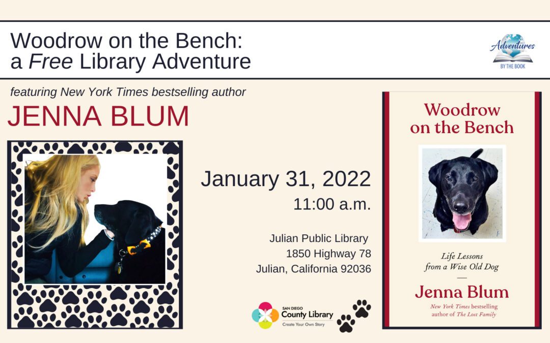 Woodrow on the Bench: A Free Library Adventure with NYT Bestselling Author Jenna Blum