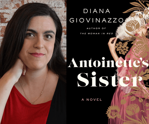 Antoinette’s Sister by Diana Giovinazzo