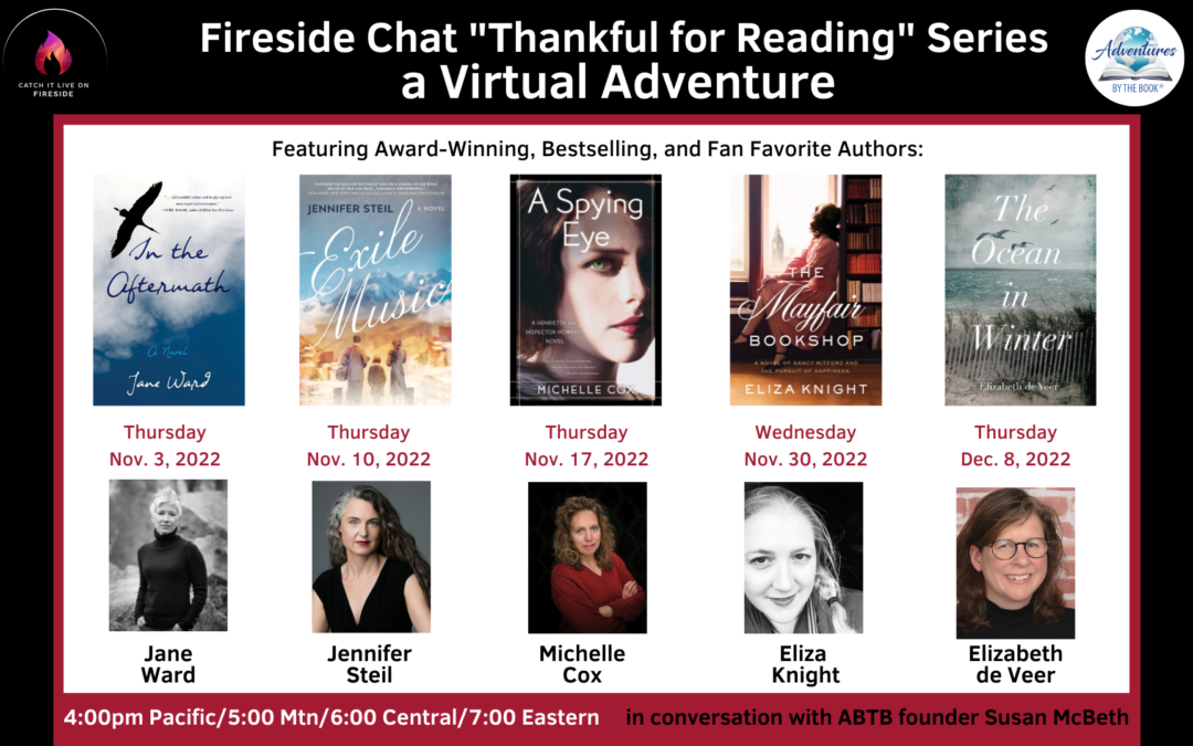 Thankful for Reading (Part 5): a 5-part virtual Fireside Adventure featuring bestselling and fan favorite author Elizabeth de Veer