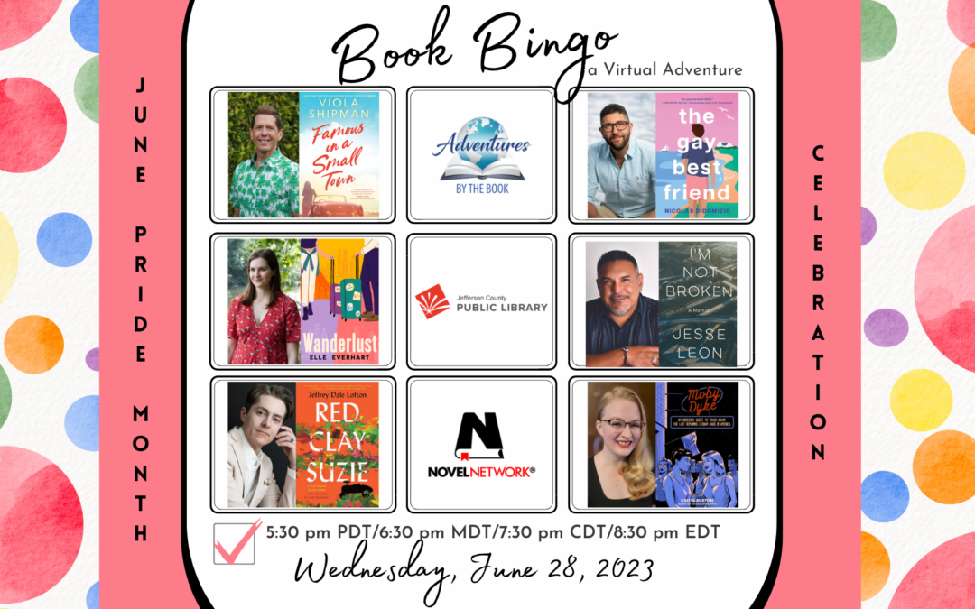 Book Bingo (June Pride Month Celebration): a Virtual Adventure featuring NYT and bestselling fan favorite authors Krista Burton, Nicolas DiDomizio, Elle Everhart, Jesse Leon, Jeffrey Dale Lofton, and Viola Shipman