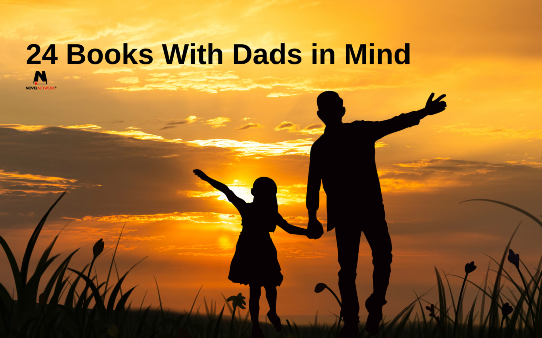 24 Books With Dads in Mind