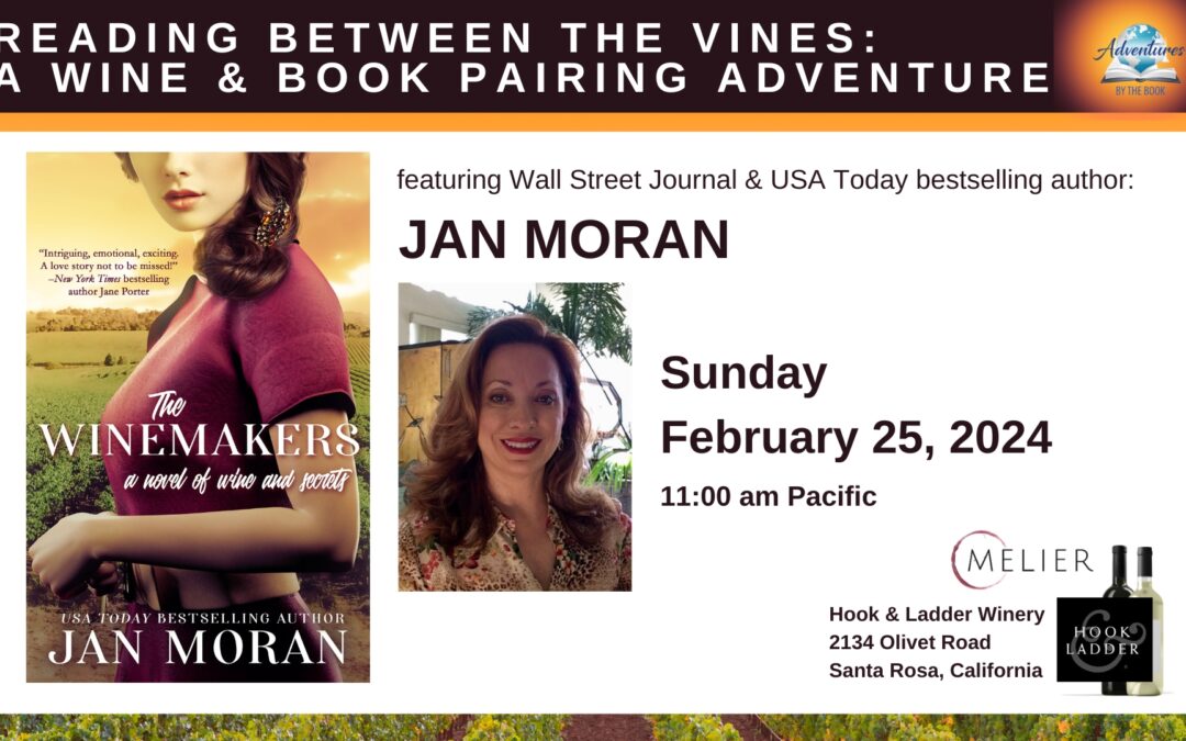 Reading Between the Vines: a Wine & Book Pairing Adventure featuring Wall Street Journal and USA Today bestselling author Jan Moran