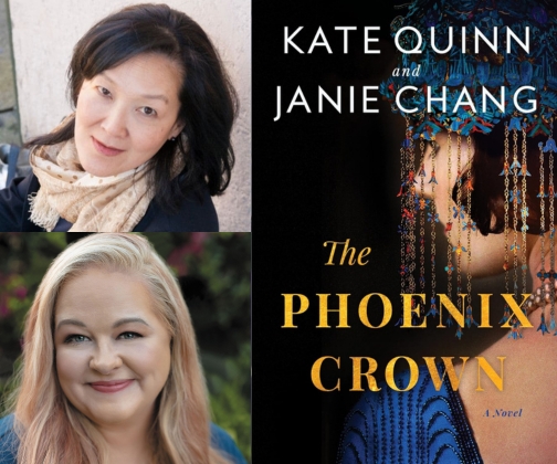 The Phoenix Crown by Janie Chang and Kate Quinn